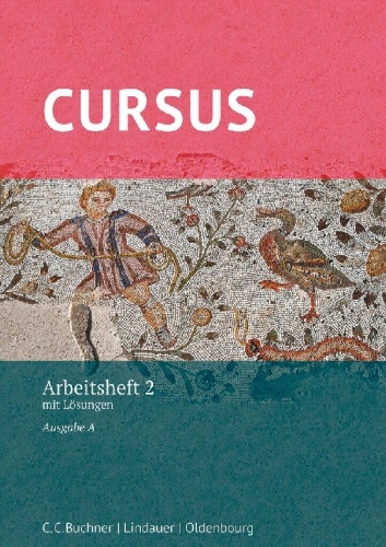 Buchcover und Innenansicht für das Buch: Cursus - Ausgabe A - Arbeitsheft 2 mit Lösungen
