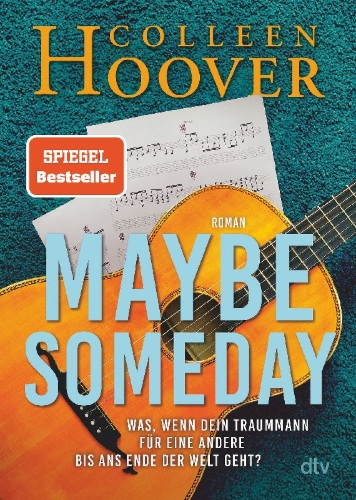 Buchcover und Innenansicht für das Buch: Maybe Someday/Maybe Not (Simon & Schuster Inc., New York, 2014)