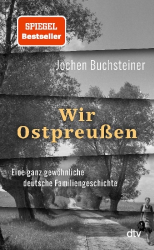 Buchcover und Innenansicht für das Buch: Wir Ostpreußen
