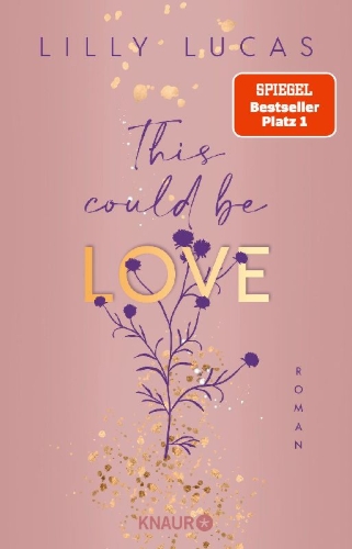 Buchcover und Innenansicht für das Buch: This could be love
