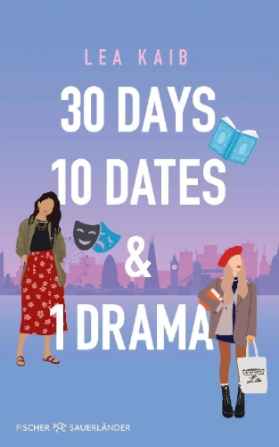 Buchcover und Innenansicht für das Buch: 30 Days, 10 Dates & 1 Drama