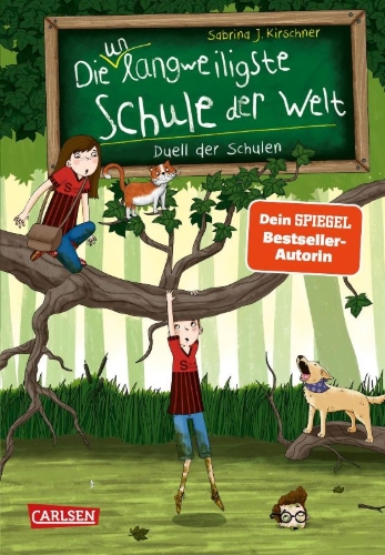 Buchcover und Innenansicht für das Buch: Die unlangweiligste Schule der Welt 5: Duell der Schulen