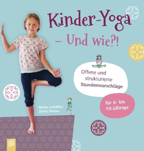 Buchcover und Innenansicht für das Buch: Kinder-Yoga - Und wie?!