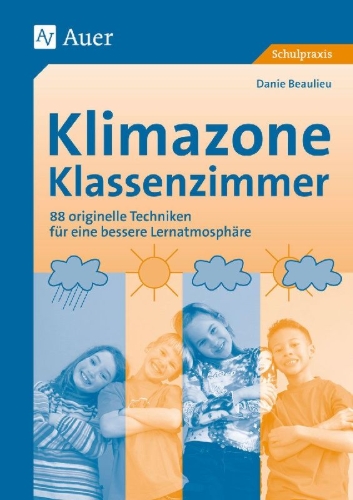 Buchcover und Innenansicht für das Buch: Klimazone Klassenzimmer
