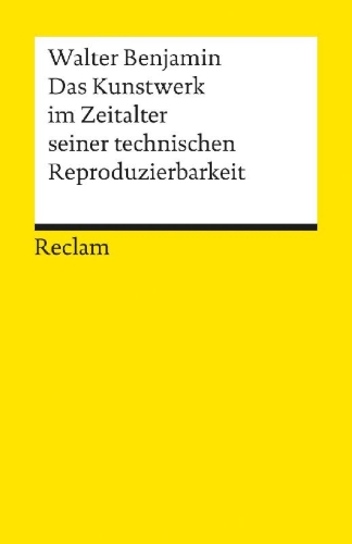 Buchcover und Innenansicht für das Buch: Das Kunstwerk im Zeitalter seiner technischen Reproduzierbarkeit