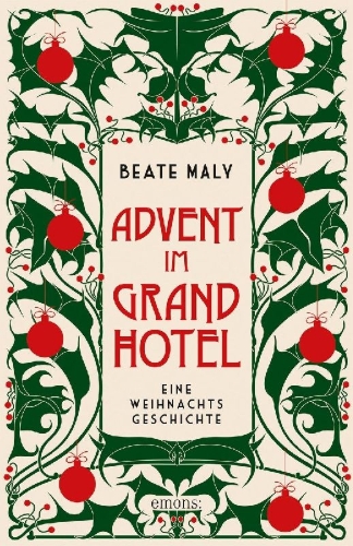 Buchcover und Innenansicht für das Buch: Advent im Grandhotel