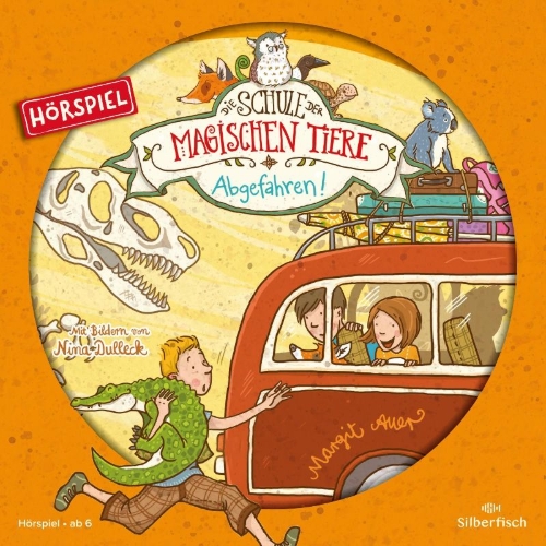 Buchcover und Innenansicht für das Buch: Die Schule der magischen Tiere 04: Abgefahren! (Hörspiel)