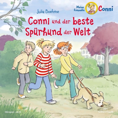 Buchcover und Innenansicht für das Buch: Conni und der beste Spürhund der Welt (Meine Freundin Conni - ab 6)