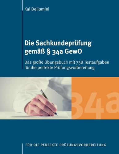 Buchcover und Innenansicht für das Buch: Die Sachkundeprüfung gemäß § 34a GewO
