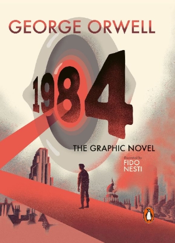 Buchcover und Innenansicht für das Buch: Nineteen Eighty-Four. The Graphic Novel