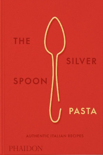 Buchcover und Innenansicht für das Buch: The Silver Spoon Pasta