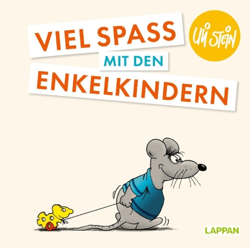 Buchcover und Innenansicht für das Buch: Uli Stein: Plötzlich Familie!: Viel Spaß mit den Enkelkindern