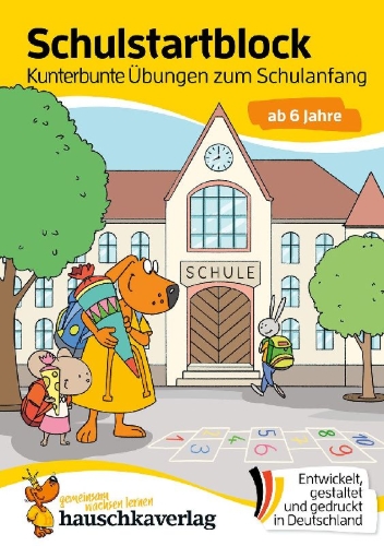 Buchcover und Innenansicht für das Buch: Schulstart-Block ab 6 Jahre - Kunterbunte Übungen zum Schulanfang