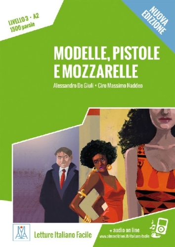 Buchcover und Innenansicht für das Buch: Modelle, pistole e mozzarelle - Nuova Edizione
