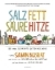 Buchcover und Innenansicht für das Buch: Salt. Fat. Acid. Heat. Mastering the Elements of Good Cooking