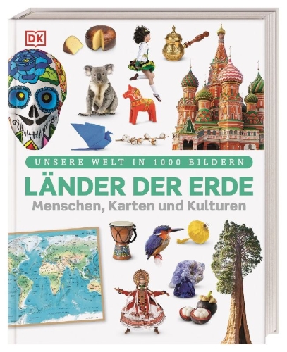 Buchcover und Innenansicht für das Buch: Unsere Welt in 1000 Bildern. Länder der Erde