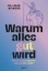 Buchcover und Innenansicht für das Buch: Warum alles gut wird