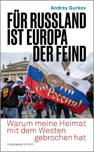 Buchcover und Innenansicht für das Buch: Für Russland ist Europa der Feind