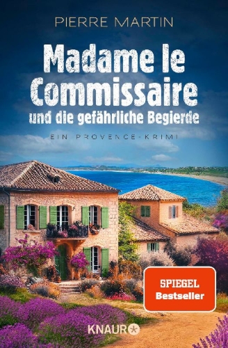 Buchcover und Innenansicht für das Buch: Madame le Commissaire und die gefährliche Begierde