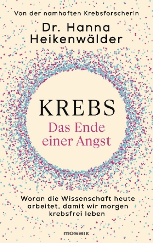 Buchcover und Innenansicht für das Buch: Krebs - Das Ende einer Angst