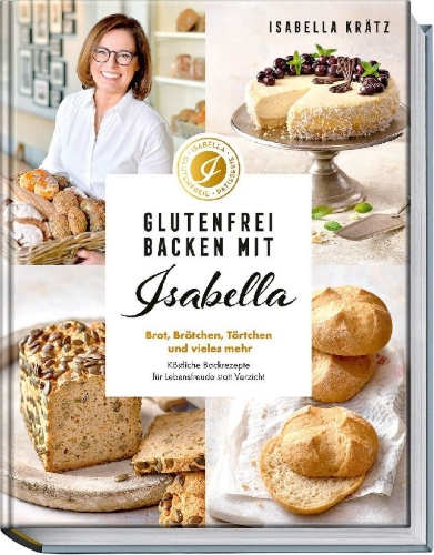 Buchcover und Innenansicht für das Buch: Glutenfrei backen mit Isabella
