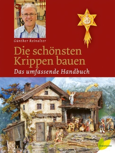 Buchcover und Innenansicht für das Buch: Die schönsten Krippen bauen