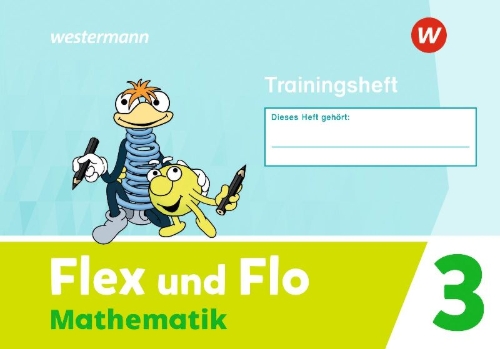 Buchcover und Innenansicht für das Buch: Flex und Flo Mathematik 3 Trainingheft