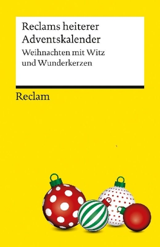 Buchcover und Innenansicht für das Buch: Reclams heiterer Adventskalender. Weihnachten mit Witz und Wunderkerzen