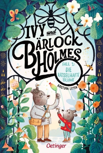 Buchcover und Innenansicht für das Buch: Ivy and Bearlock Holmes - The Case of the Missing Flower