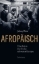 Buchcover und Innenansicht für das Buch: Afropean. Notes From Black Europe
