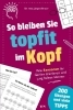 Buchcover und Innenansicht für das Buch: So bleiben Sie topfit im Kopf