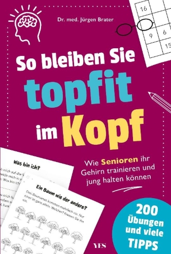 Buchcover und Innenansicht für das Buch: So bleiben Sie topfit im Kopf