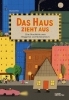 Buchcover und Innenansicht für das Buch: Das Haus zieht aus