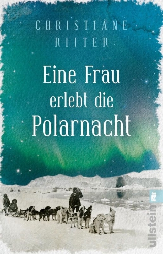 Buchcover und Innenansicht für das Buch: Eine Frau erlebt die Polarnacht