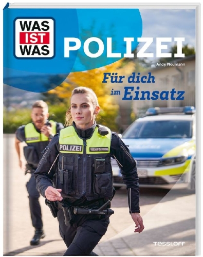 Buchcover und Innenansicht für das Buch: WAS IST WAS Polizei. Für dich im Einsatz