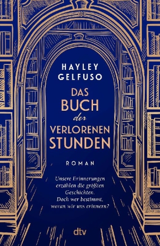 Buchcover und Innenansicht für das Buch: The Book of Lost Hours