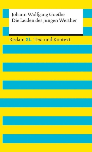 Buchcover und Innenansicht für das Buch: Die Leiden des jungen Werther. Textausgabe mit Kommentar und Materialien