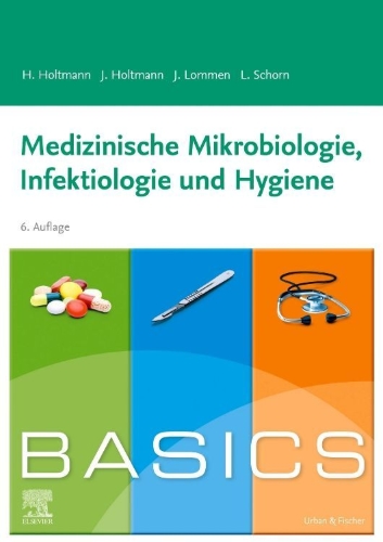 Buchcover und Innenansicht für das Buch: BASICS Medizinische Mikrobiologie, Hygiene und Infektiologie