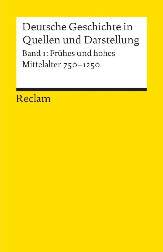 Buchcover und Innenansicht für das Buch: Deutsche Geschichte 1 in Quellen und Darstellungen