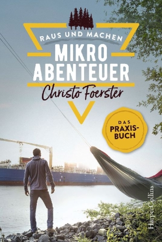 Buchcover und Innenansicht für das Buch: Mikroabenteuer - Das Praxisbuch
