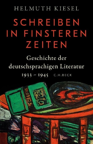 Buchcover und Innenansicht für das Buch: Geschichte der deutschen Literatur  Bd. 11: Schreiben in finsteren Zeiten