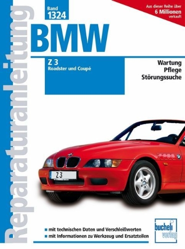 Buchcover und Innenansicht für das Buch: BMW Z3 Roadster und Coupé ab Modelljahr 1998