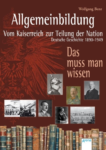 Buchcover und Innenansicht für das Buch: Allgemeinbildung. Vom Kaiserreich zur Teilung der Nation