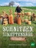 Buchcover und Innenansicht für das Buch: Schnitzen mit der Kettensäge - ganz leicht