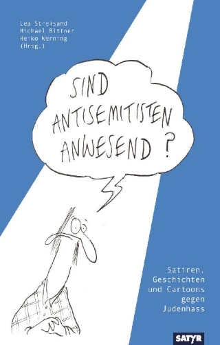 Buchcover und Innenansicht für das Buch: Sind Antisemitisten anwesend?