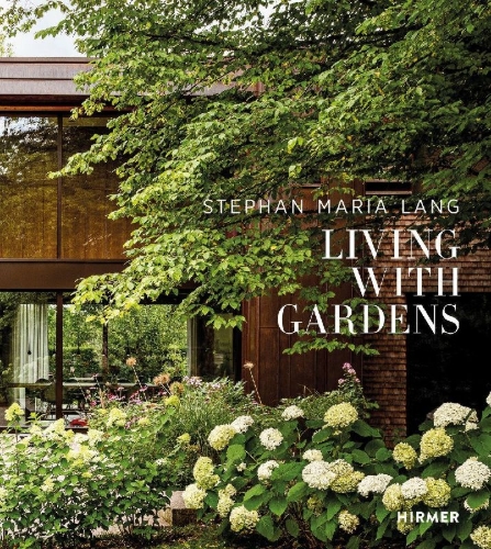 Buchcover und Innenansicht für das Buch: Stephan Maria Lang - Living with Gardens