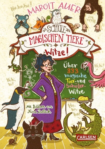 Buchcover und Innenansicht für das Buch: Die Schule der magischen Tiere: Witze! - Über 333 magische Tier- und Schülerwitze