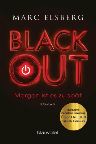 Buchcover und Innenansicht für das Buch: BLACKOUT - Morgen ist es zu spät