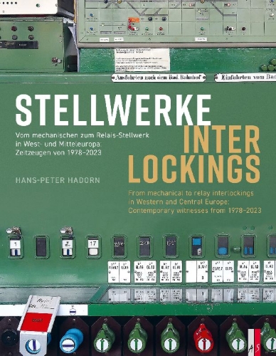 Buchcover und Innenansicht für das Buch: Stellwerke Interlockings