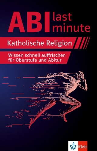 Buchcover und Innenansicht für das Buch: Abi last minute Katholische Religion